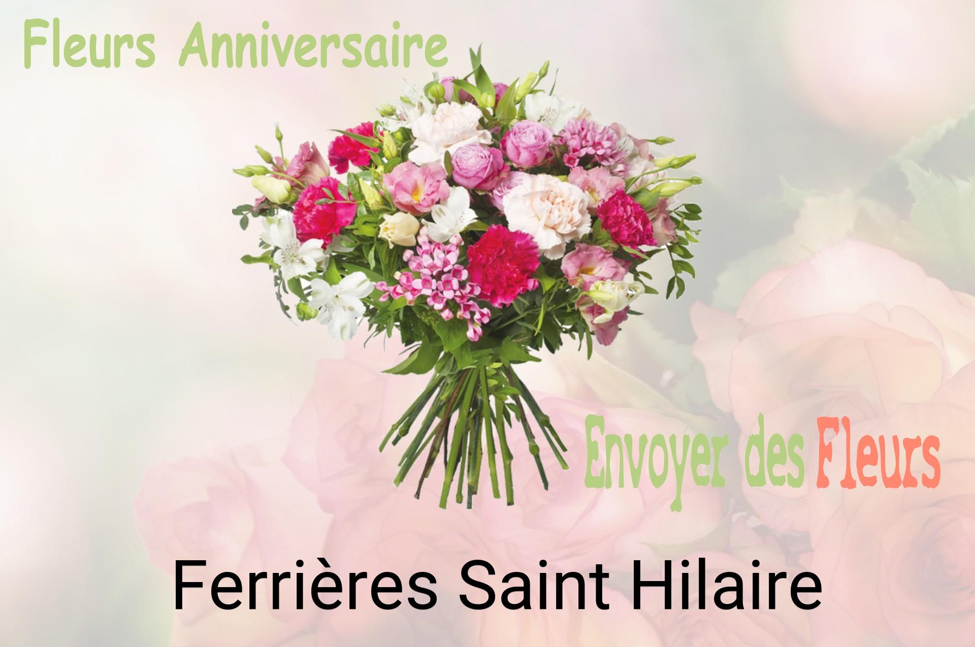 Bouquet de fleurs d’anniversaire livré à Ferrières-Saint-Hilaire